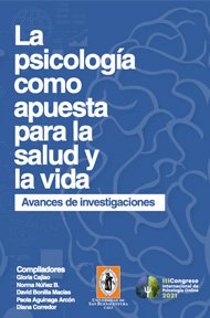 la-psicologia-como-apuesta-para-la-salud-y-la-vida