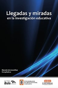 llegadas-y-miradas-en-la-investigacion-educativa