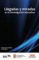 llegadas-y-miradas-en-la-investigacion-educativa