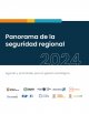 panorama-de-la-seguridad-regional-2024