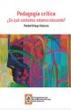 pedagogia-critica-en-que-contextos-estamos-educando