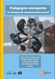 pedagogias-emergentes-en-tiempos-de-transformacion-social