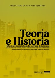 teoria-e-historia-reflexiones-desde-la-escuela-austriaca-de-economia