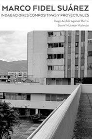 torres-de-marco-fidel-suarez-indagaciones-compositivas-y-proyectuales